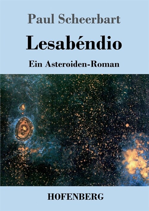 Lesab?dio: Ein Asteroiden-Roman (Paperback)