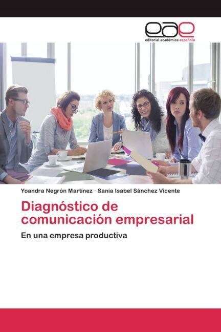 Diagn?tico de comunicaci? empresarial (Paperback)