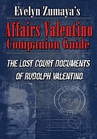 Evelyn Zumayas Affairs Valentino Companion Guide (Paperback)