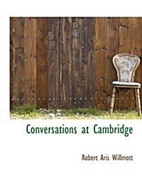 Conversations at Cambridge (Paperback)