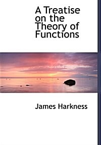 A Treatise on the Theory of Functions (Hardcover)