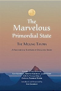 The Marvelous Primordial State (Paperback, 2, Ls2)