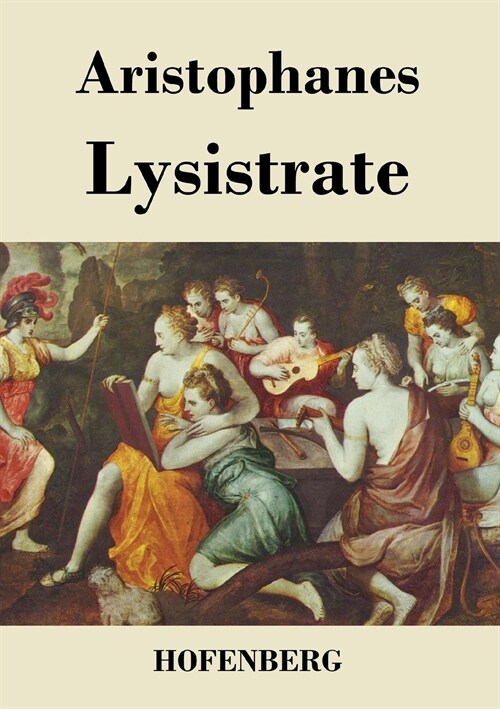 Lysistrate: (Lysistrata) (Paperback)