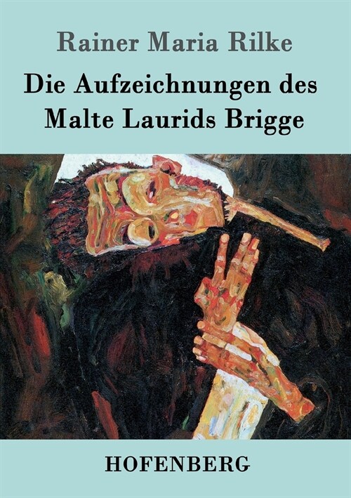 Die Aufzeichnungen Des Malte Laurids Brigge (Paperback)