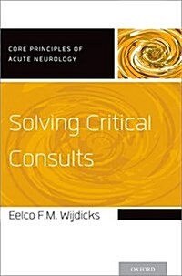 Solving Critical Consults (Paperback)