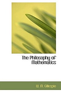 The Philosophy of Mathematics (Hardcover)