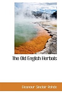 The Old English Herbals (Hardcover)
