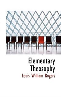 Elementary Theosophy (Paperback)