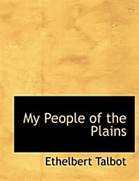 My People of the Plains (Hardcover)