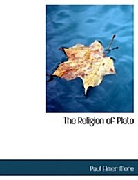 The Religion of Plato (Hardcover)