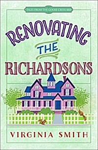 Renovating the Richardsons: Volume 2 (Paperback)