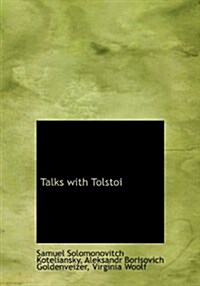 Talks with Tolstoi (Hardcover)