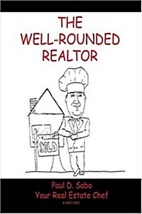 The Well-Rounded Realtor (Paperback)