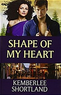 Shape of My Heart (Hardcover)