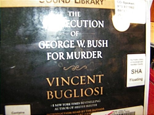 The Prosecution of George W. Bush for Murder Lib/E (Audio CD)