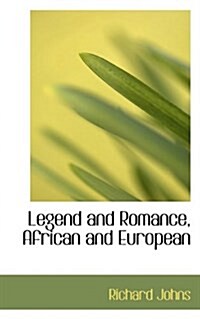 Legend and Romance, African and European (Hardcover)