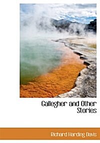 Gallegher and Other Stories (Hardcover)