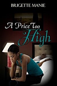 A Price Too High (Paperback)