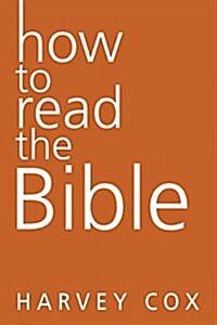 How to Read the Bible (Paperback)