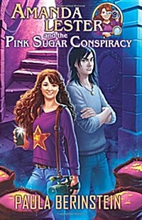 Amanda Lester and the Pink Sugar Conspiracy (Paperback)
