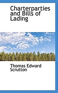 Charterparties and Bills of Lading (Hardcover)