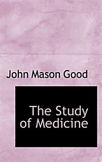 The Study of Medicine (Hardcover)