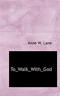 To_walk_with_god (Paperback)