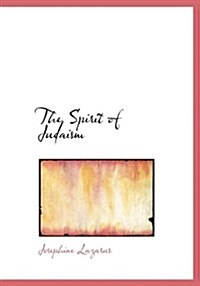 The Spirit of Judaism (Hardcover)