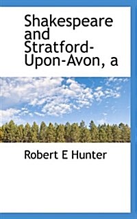 A Shakespeare and Stratford-Upon-Avon (Paperback)