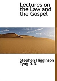 Lectures on the Law and the Gospel (Hardcover)