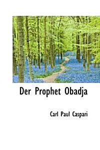 Der Prophet Obadja (Hardcover)