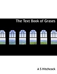 The Text Book of Grases (Hardcover)