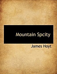 Mountain Spcity (Paperback)
