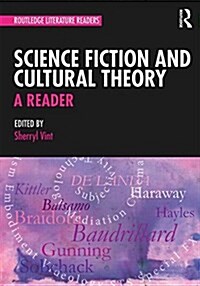 Science Fiction and Cultural Theory: A Reader (Paperback)