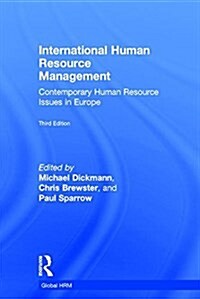 International Human Resource Management : Contemporary HR Issues in Europe (Hardcover, 3 ed)