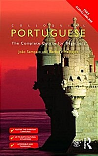 Colloquial Portuguese : The Complete Course for Beginners (Paperback, 2 ed)