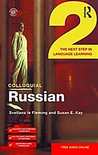 Colloquial Russian 2 : The Next Step in Language Learning (Paperback)