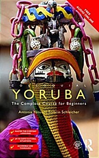 Colloquial Yoruba : The Complete Course for Beginners (Paperback)