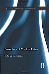 Perceptions of Criminal Justice (Paperback)
