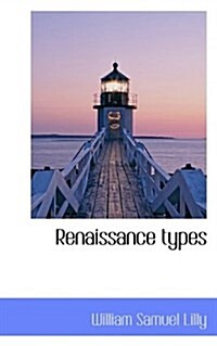 Renaissance Types (Paperback)