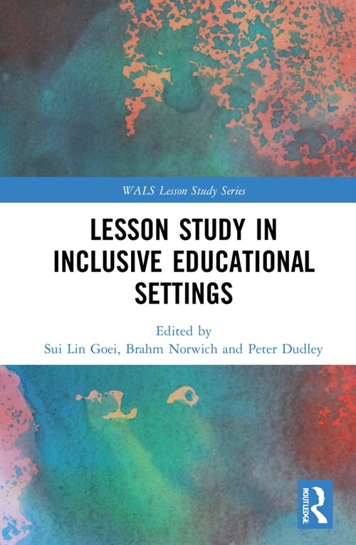 Lesson Study in Inclusive Educational Settings (Hardcover)