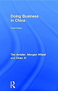 Doing Business in China (Hardcover, 4 ed)