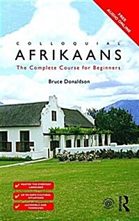Colloquial Afrikaans : The Complete Course for Beginners (Paperback)