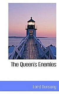 The Queens Enemies (Paperback)