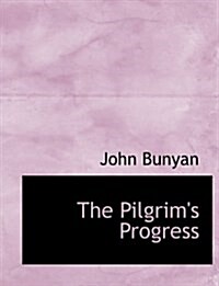 The Pilgrims Progress (Hardcover)