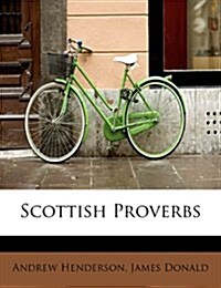 Scottish Proverbs (Paperback)