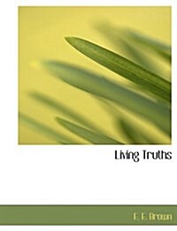 Living Truths (Paperback)