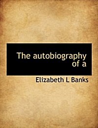 The Autobiography of a (Paperback)