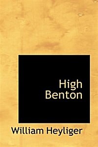 High Benton (Hardcover)