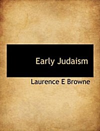 Early Judaism (Paperback)